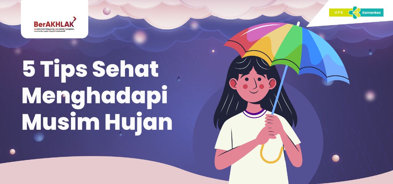 5 Tips Sehat Menghadapi Musim Hujan