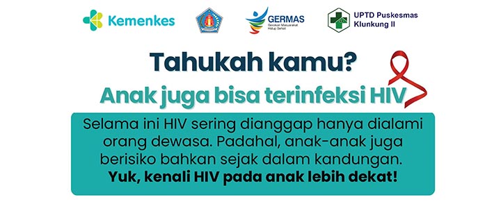 Anak dan Remaja Juga Bisa Terinfeksi HIV